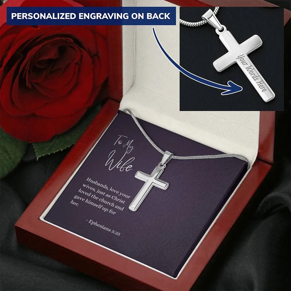 Engraved Cross Necklace | For Wife | Ephesians 5:25