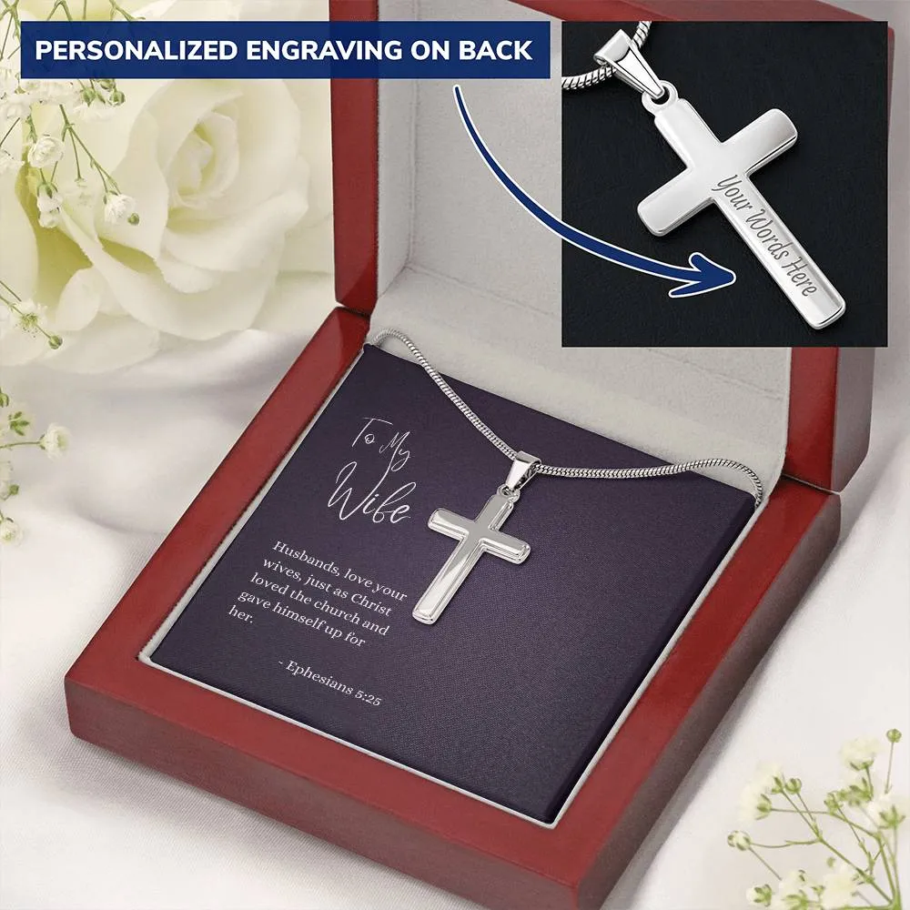 Engraved Cross Necklace | For Wife | Ephesians 5:25