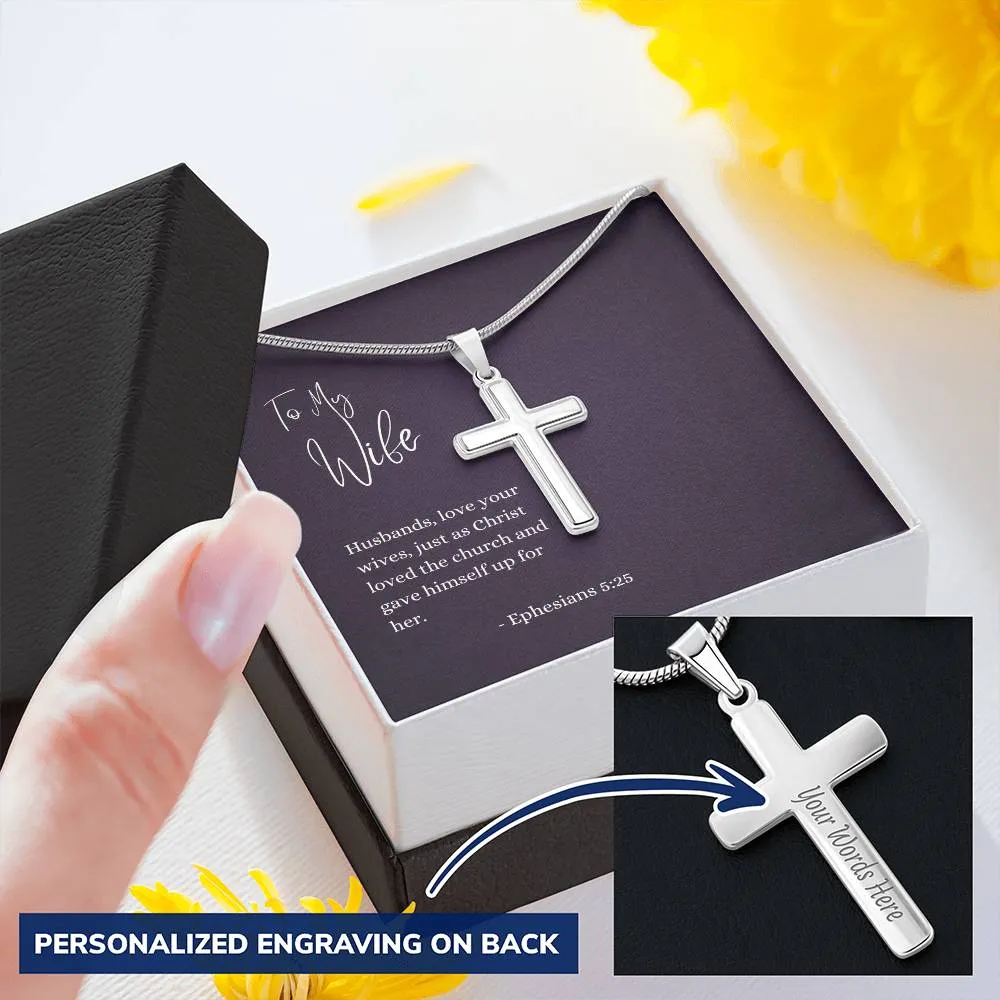 Engraved Cross Necklace | For Wife | Ephesians 5:25
