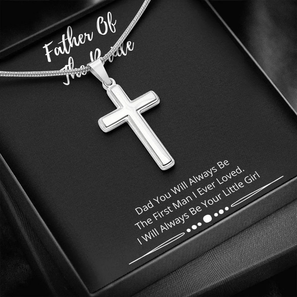 Father Of The Bride Silver Cross- I Will Always Be Your Little Girl