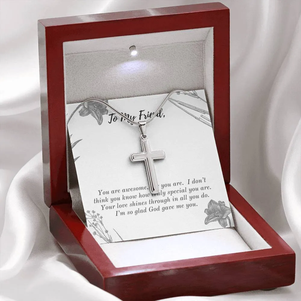 Friend, God gave me you-Artisan Cross Necklace
